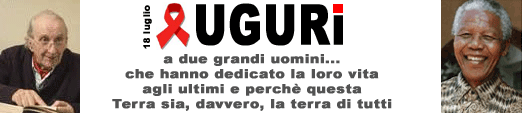 Auguri a Don Andrea Gallo e Nelson Mandela
