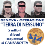 A confisca i 5 milioni di beni dei Canfarotta