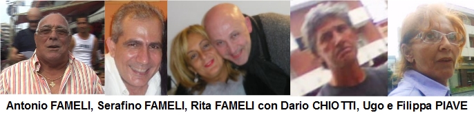 FAMELI-antonio-serafino-rita CHIOTTI-dario PIAVE-ugo-filippa