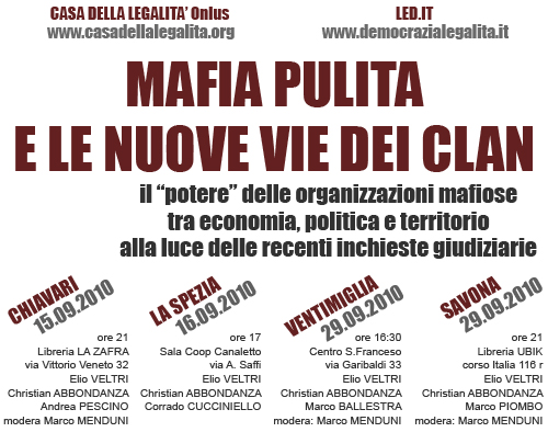 Liguria, da Ponente a Levante sulle mafie e le loro alleanze