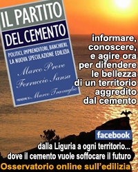 Da "Il Partito del Cemento" all'Osservatorio on line